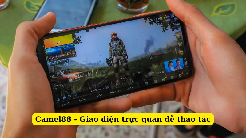 Camel88 - Giao diện trực quan dễ thao tác